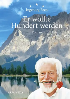 Produktbild von Er wollte Hundert werden