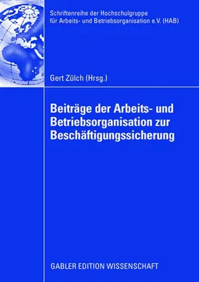 Obrázok produktu pre Beiträge der Arbeits- und Betriebsorganisation zur Beschäftigungssicherung