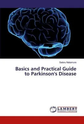 Obrázek produktu pro Basics and Practical Guide to Parkinson's Disease