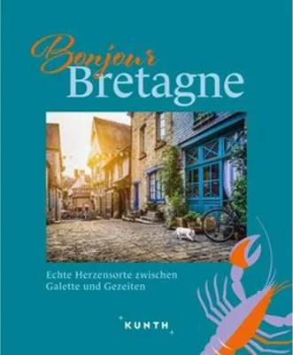 Image de KUNTH Bonjour Bretagne