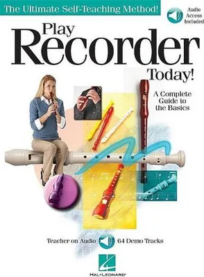 Zdjęcie produktu dla Play Recorder Today: A Complete Guide to the Basics (Bk/Online Audio)
