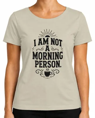 Productafbeelding van "Ik ben geen ochtendmens" - Koffie, "Morgenmuffel"-opdruk, sarcastisch dames T-shirt, natuur, maat L