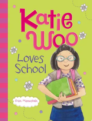 Zdjęcie produktu dla Katie Woo Loves School