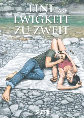 Produktbild von Comic: Eine Ewigkeit zu Zweit – erotisch, splitternackt, mit Marc, über Liebe