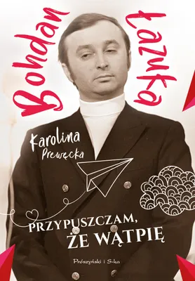 Zdjęcie produktu dla Przypuszczam, że wątpię