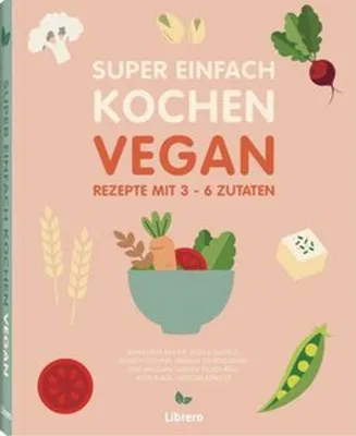 Produktbild von Super Einfach Kochen Vegan