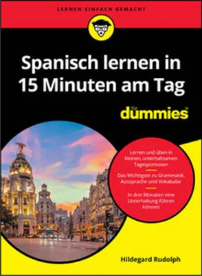 Zdjęcie produktu dla Spanisch lernen in 15 Minuten am Tag für Dummies