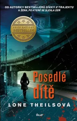 Obrázek produktu pro Posedlé dítě (Theilsová Lone)