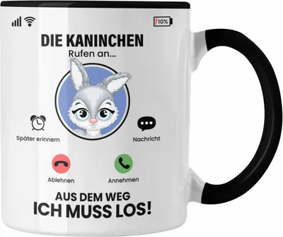Produktbild von Trendation - Die Kaninchen Hasen Rufen An Tasse Geschenk für Kaninchen Züchter Besitzer Geschenkidee Lustig Spruch (Schwarz)
