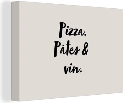 Obrázek produktu pro OneMillionCanvasses® - Výtisky na plátně - 140x90 cm, Přísloví - Pizza, pâtes & vin - Citáty - Jídlo - Nápoje, Nástěnný tisk nástěnné dekorace - Fotografie na plátně -