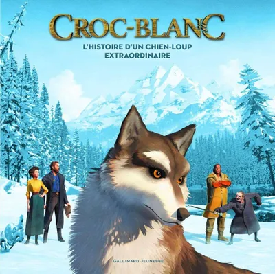 Produktbild von Latour-Burney  Valérie - Croc-Blanc : l'histoire d'un chien-loup extraordinaire