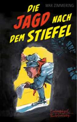 Image de Die Jagd nach dem Stiefel