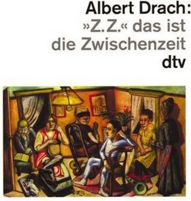 Immagine prodotto di »Z.Z.« das ist die Zwischenzeit: Ein Protokoll