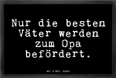 Produktbild von Mr. & Mrs. Panda Sauberlaufmatte Nur die besten Väter... 40 x 60 cm - Schwarz - Geschenk, Schmutzfangmatte, Sprüche, Fußabstreifer, Schmutzmatte, Opi, Opa, fußmatte