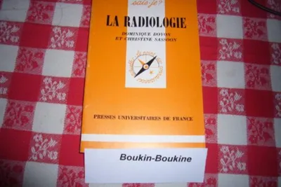 Image de La Radiologie (Que sais-je)