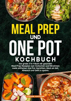 Produktbild von Meal Prep und One Pot Kochbuch
