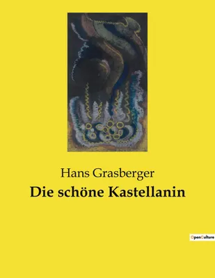 Produktbild von Die schöne Kastellanin