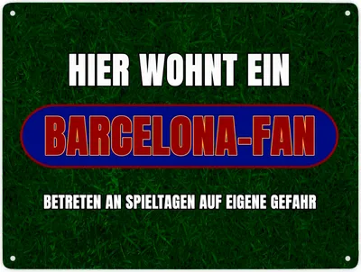 Produktbild von Hier wohnt ein Barcelona-Fan Metallschild XXL in 28x38 cm mit Rasenmotiv