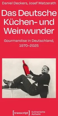 Obrázok produktu pre Das Deutsche Küchen- und Weinwunder