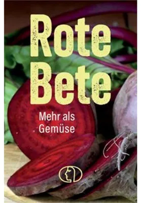 Zdjęcie produktu dla Rote Beete – Das offizielle Gemüse des Jahres 2023/24 für die Winterbevorratung