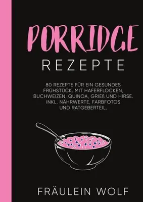 Produktbild von Porridge Rezepte