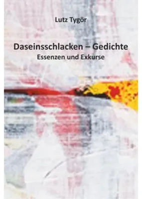 Obrázek produktu pro Daseinsschlacken - Gedichte