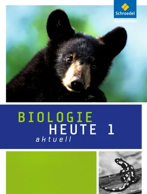 Produktbild von Biologie heute aktuell 1. Schulbuch. Ausgabe 2011. Nordrhein-Westfalen