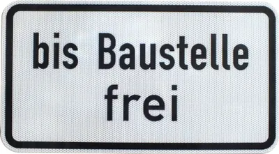 Produktbild von ORIGINAL RA2 Verkehrszeichen Nr. 1028-31 bis Baustelle frei 330 x 600 mm StVO RAL RSA-21 Verkehrsschild Straßenschild Zusatzschild Baustellenschild