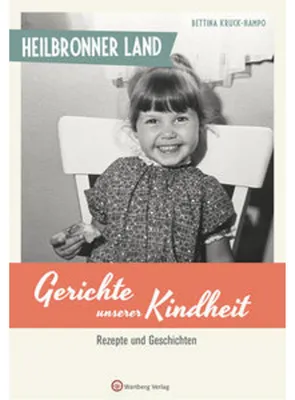 Obrázok produktu pre Heilbronner Land - Gerichte unserer Kindheit