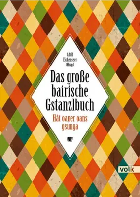 Image de Das große bairische Gstanzlbuch