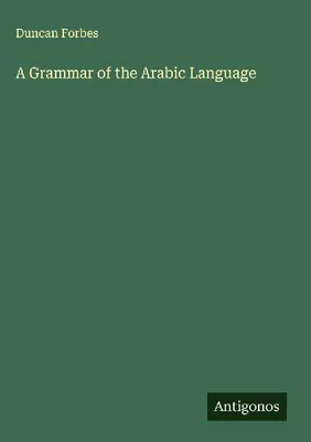 Produktbild von A Grammar of the Arabic Language