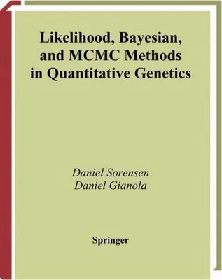 Obrázek produktu pro Likelihood, Bayesian, and MCMC Methods in Quantitative Genetics