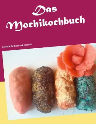 Produktbild von Das Mochikochbuch