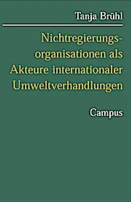 Produktbild von Nichtregierungsorganisationen als Akteure internationaler Umweltverhandlungen