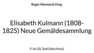 Produktbild von Elisabeth Kulmann (1008-1825) e Gemäldesammlung
