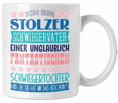 Produktbild von Stolzer Schwiegervater Tasse Geschenk Geburtstag Spruch Bester Schwiegerpapa Der Welt Vatertag Lustige Geschenkidee Tochter (Weiß)