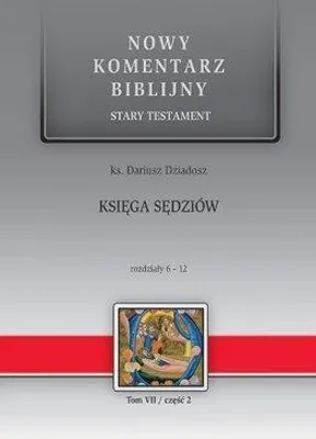 Image de Nowy komentarz biblijny. Księga Sędziów 6-12