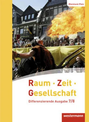 Produktbild von Raum - Zeit - Gesellschaft 7 / 8. Schulbuch. Rheinland-Pfalz