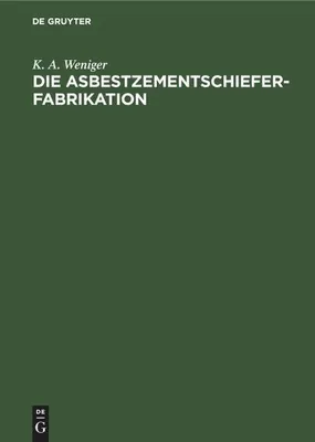 Produktbild von Die Asbestzementschiefer-Fabrikation