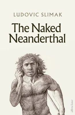 Imagen del producto de The Naked Neanderthal