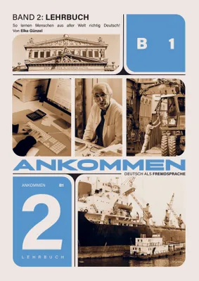 Produktbild von Ankommen! Lehrbuch Band 2 (B1)