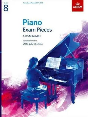 Produktbild von Piano Exam Pieces 2017 & 2018, ABRSM Grade 8