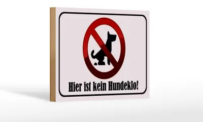 Produktbild von Holzschild Hinweis 18x12cm hier ist kein Hundeklo