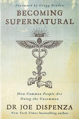 Produktbild von Becoming Supernatural: How common people are doing the uncommon