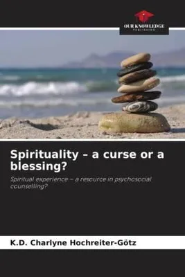 Produktbild von Spirituality - a curse or a blessing?