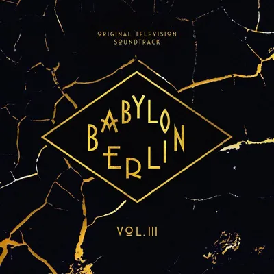 Image de OST, Various : Babylon Berlin Vol.3 - Universal Music - (LP / B)