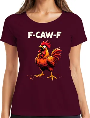 Produktbild von F-CAW-F Schrei Hahn lustig Humor Meme Gockel Cartoon Geschenk Damen T-Shirt, Burgundy, XL