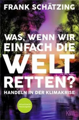 Obrázek produktu pro Was, wenn wir einfach die Welt retten?