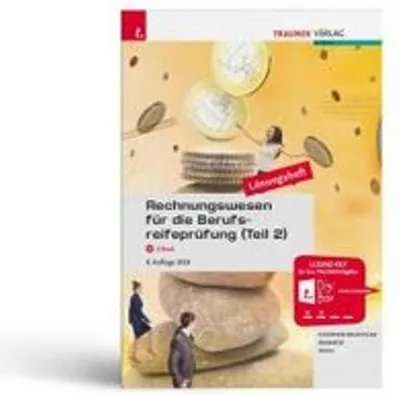 Obrázek produktu pro Rechnungswesen für die Berufsreifeprüfung (Teil 2) Lösungsheft