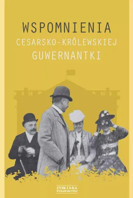 Obrázek produktu pro Wspomnienia cesarsko-krolewskiej guwernantki